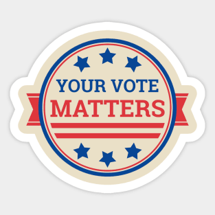 Your Vote Matters design Sticker